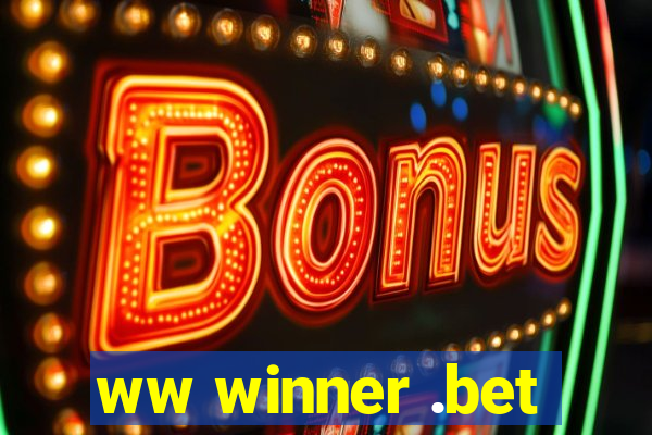 ww winner .bet